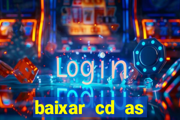 baixar cd as melhores de edson gomes